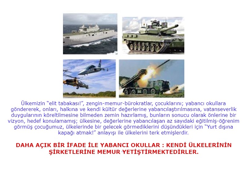 SAVUNMA SANAYİİ yerli teknoloji ürünleri