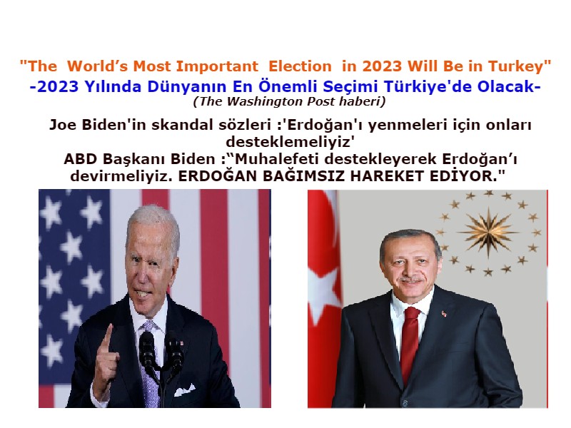 BİDEN Muhalefetle Erdoğan'ı devirmeliyiz