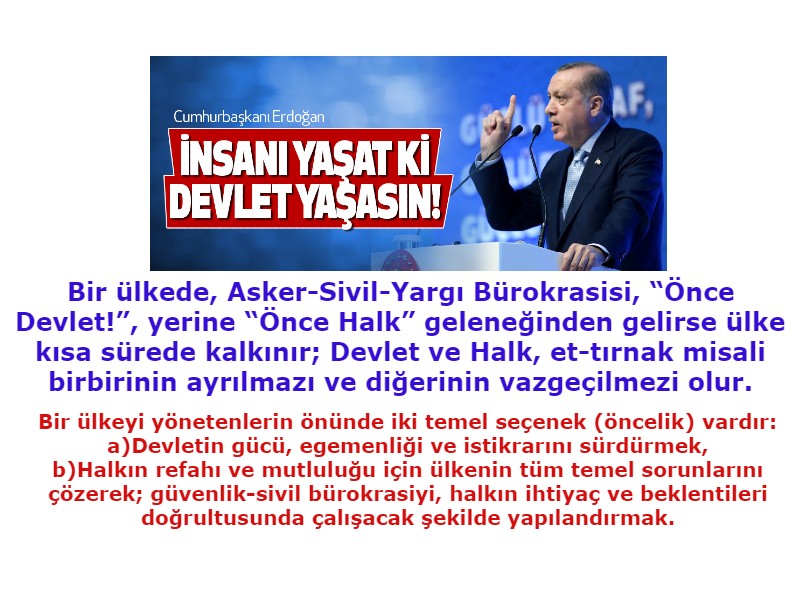 ERDOĞAN halk dostu devlet insanı yaşat ki