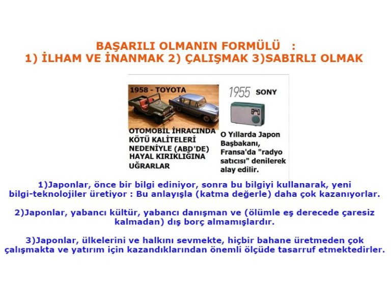 Japonlar sanayi de nasıl başarılı oldular
