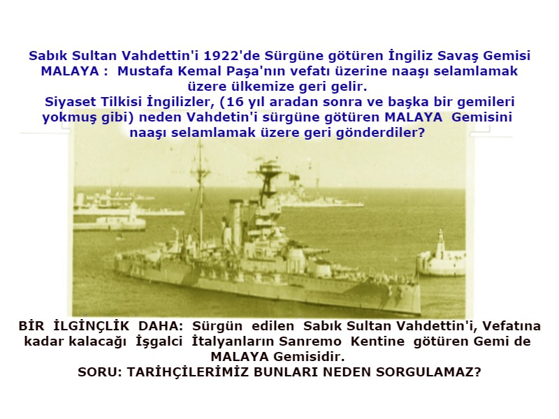 Malaya gemisi Vahdettin sürgünü