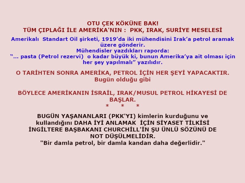 PKK ABD Otu çek köküne bak