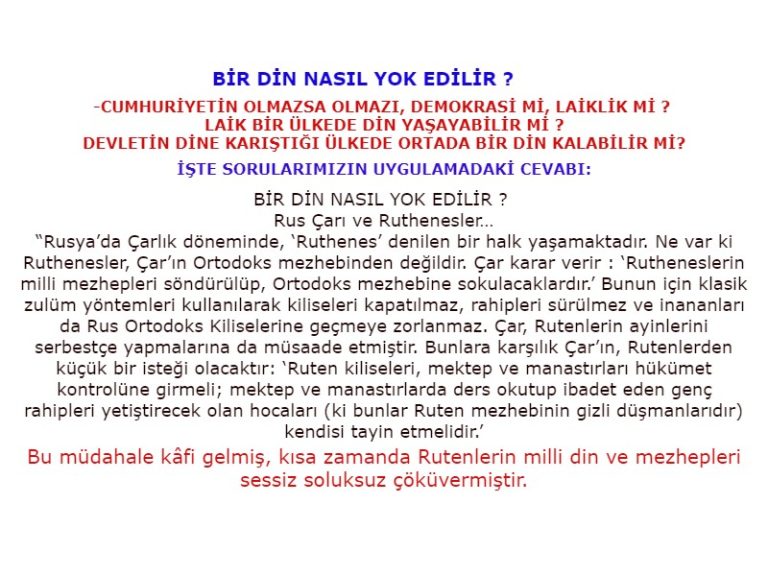 Rutenler dini nasıl yok etti cumhuriyet ve laiklik