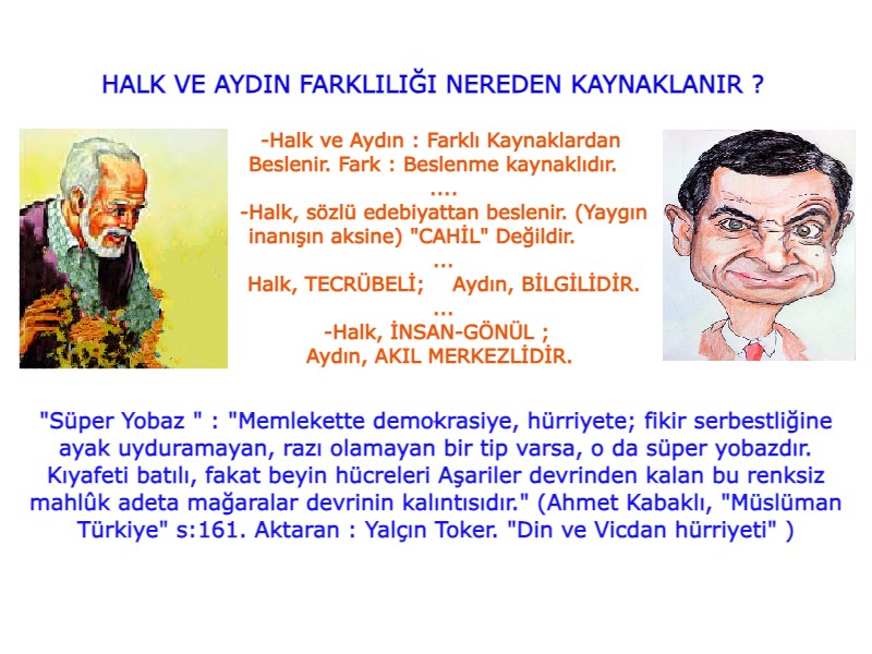 aydın ve HALK farkı -2-