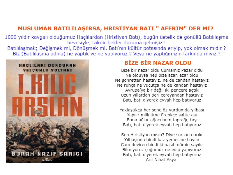 Batılılaşmak, hristiyanlaşmak mı